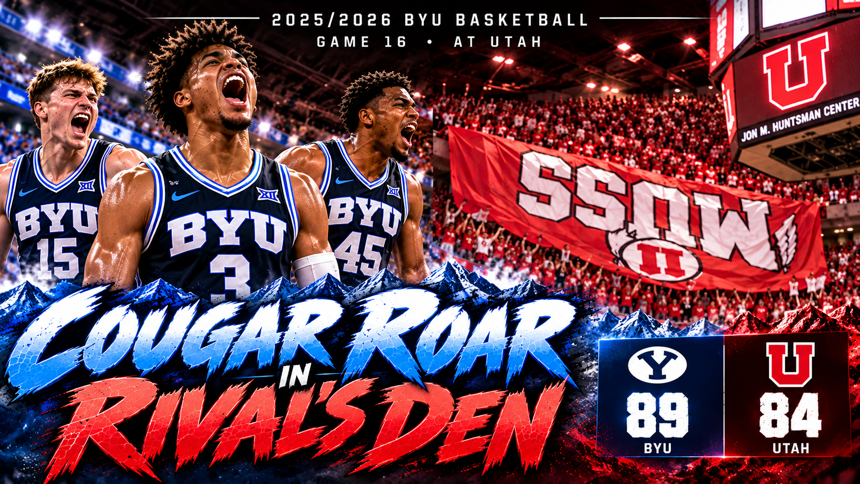 2025/2026 BYU Basketball: Game 16: at Utah: Cougar Roar in Rival's Den artwork
