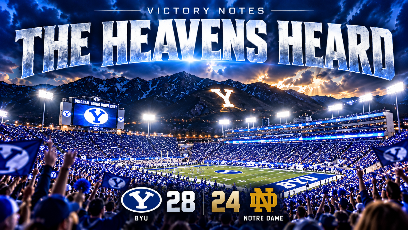 The Heavens Heard BYU vs Notre Dame victory anthem artwork